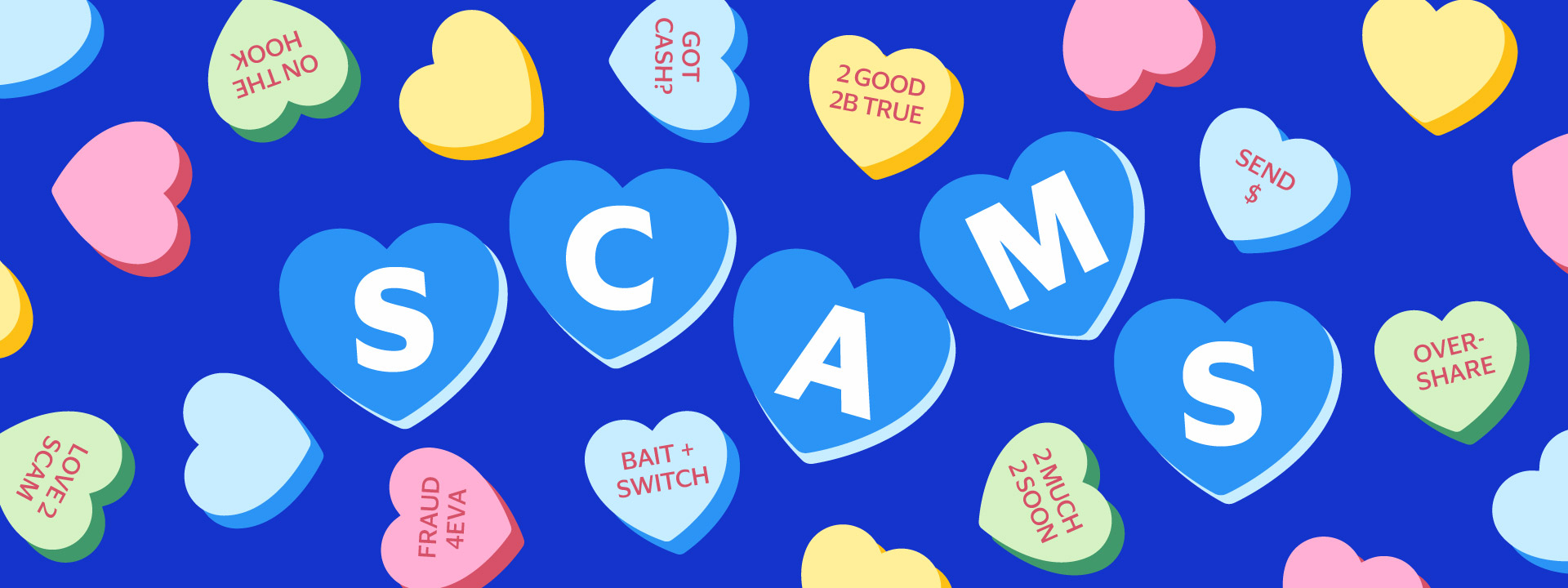 Illustration of heart-shaped candies featuring fraud tactics and spelling out the word SCAM